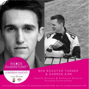 Inside Silverstone - Ben Rossiter-Turner & Darren Kirk